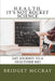 H.E.A.L.T.H.: It's Not Rocket Science: (My Journey to a Healthier Me) by Bridget McCray