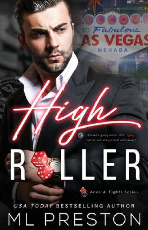 High Roller by ML Preston