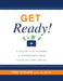 Get Ready!: A Step-by-Step Planner for Maintaining Your Financial First Aid Kit by Tony Steuer
