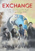 Exchange: Anecdotes of an American Host Family & Their Foreign Exchange Student by Rafael Corio Gabas