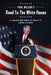 Road to the White House: Issues of the Day from a Candidate who knows the angles yet speaks in circles by Paul Mellor