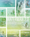 Waterman 2.0: Optimized Movement For Lifelong, Pain-Free Paddling And Surfing by Kelly Starrett, Phil White