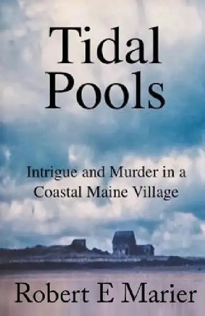Tidal Pools by Robert E. Marier