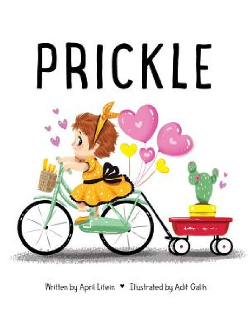 Prickle by April Litwin, Adit Galih