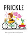 Prickle by April Litwin, Adit Galih