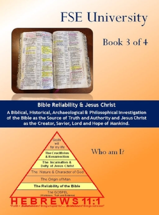 The Reliability of the Bible, The Person of Jesus Christ by Edward a. Croteau