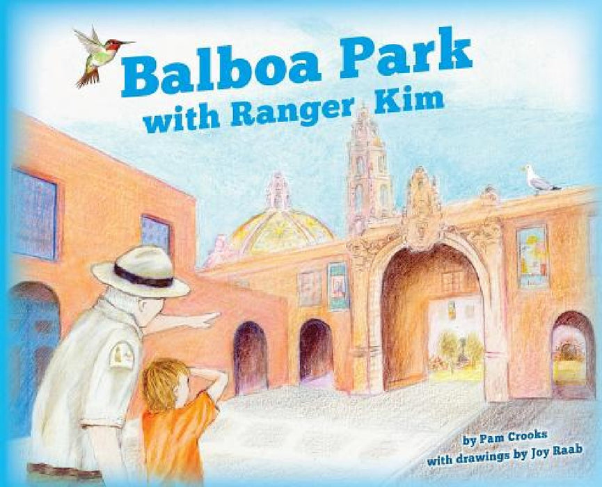 Balboa Park with Ranger Kim by Pam Crooks