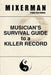 Musician's Survival Guide to a Killer Record by Mixerman
