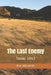 The Last Enemy: Texas 1843 by Ann Ahlswede