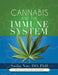 Cannabis and the Immune System by Sasha Noe