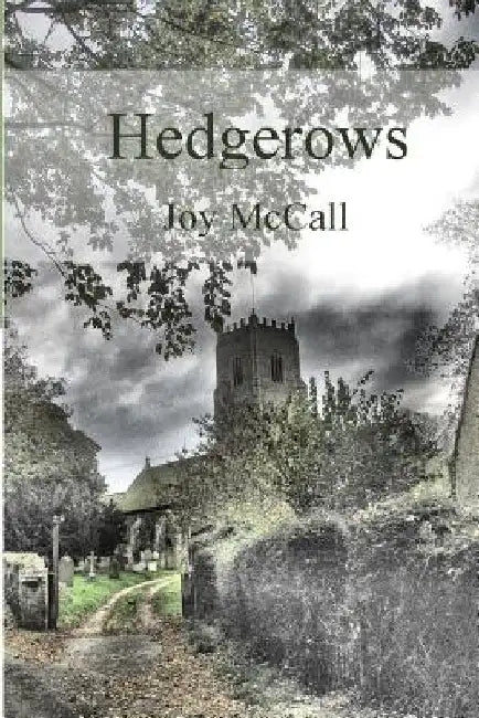 hedgerows: tanka pentaptychs by M. Kei
