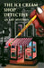 The Ice Cream Shop Detective: An Art Mystery by Ronnie Levine
