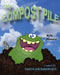 The Compost Pile by Tanya Weinberger