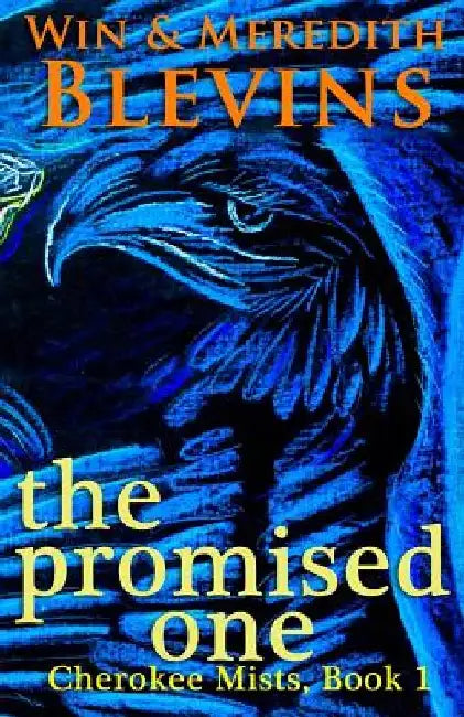 The Promised One by Meredith Blevins