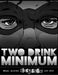 Black Snow: Two Drink Minimum by Alex Siquig