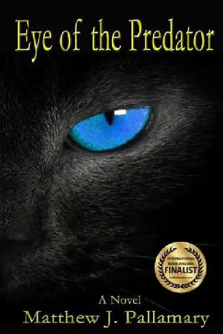 Eye of the Predator by Matthew J. Pallamary