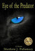 Eye of the Predator by Matthew J. Pallamary