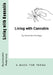 Living with Cannabis by Alexandra Armitage