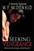 Seeking Vengeance by M. P. McDonald