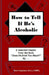 How to Tell if He's Alcoholic: Excerpt chapter from "The Drinker's Woman" by Mary Elizabeth Copeland MS