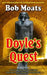 Doyle's Quest by Bob Moats