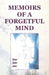 Memoirs of A Forgetful Mind by Donna C. Dedier James