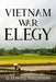 Vietnam War Elegy by G. Lowell Tollefson