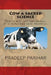 Cow a sacred science: Cow is not just any animal. It is explained here properly. by Pradeep Parihar