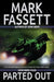 Parted Out by Mark Fassett