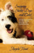 Snapping Shelter Dogs . . . and Cats!: Using your camera to help shelter animals find loving homes by Angela Hunt