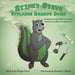 Stinky Steve Explains Daddy's Dabs: An Educational Children's Book about Cannabis Concentrates by Maggie Volpo