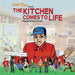 The Kitchen Comes to Life by Erik Berlin