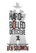 The Hard-Boiled Detective 1: First Series Collection by Ben Solomon