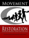 Movement Restoration: Improving Movement Always and in All Ways by Karen Rakowski
