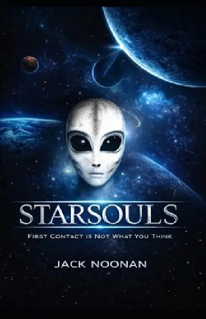 Starsouls by Ryan J. Noonan, John P. Noonan