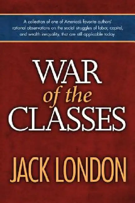 War of the Classes by Mark Diederichsen
