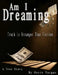 Am I Dreaming by Ritzi Urena