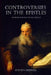 Controversies in the Epistles by David Criswell