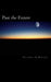 Past the Future by Nathaniel Robert Winters