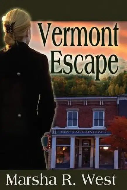 Vermont Escape by Marsha R. West