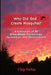 Why Did God Create Mosquitos?: A Collection of 30 Bible-Based Ponderings, Curiosities, And Observations by Chip Vickio