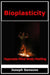 Bioplasticity: Hypnosis Mind Body Healing by Joseph Sansone
