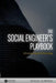 The Social Engineer's Playbook: A Practical Guide to Pretexting by Jeremiah Talamantes