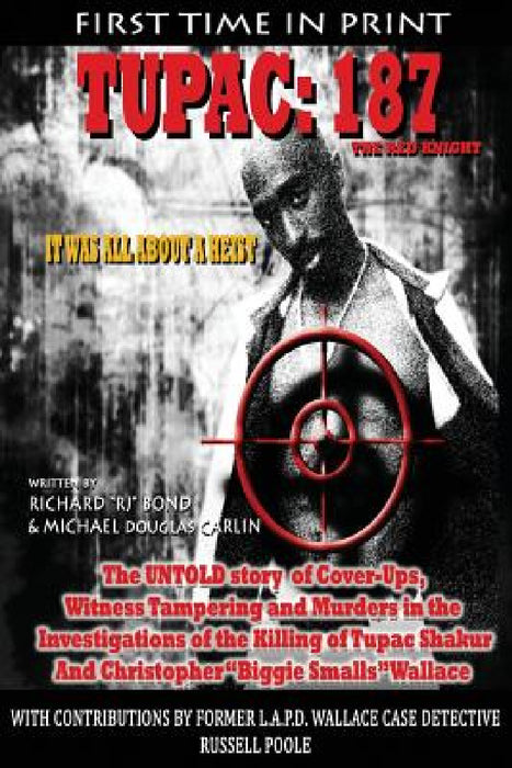 Tupac 187: The Red Knight by Richard Rj Bond, Michael Douglas Carlin, Russell Poole