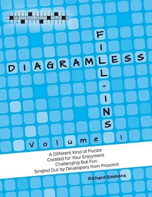 Diagramless Fill-Ins: Volume I by Emmons, Richard