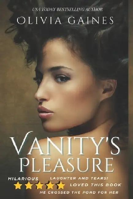 Vanity's Pleasure by Olivia Gaines