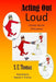 Acting Out Loud: Christian Skits for All Occasions by Yesenia a. Thomas