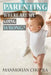 Parenting - Where Are We Going Wrong? by Manmohan Chopra