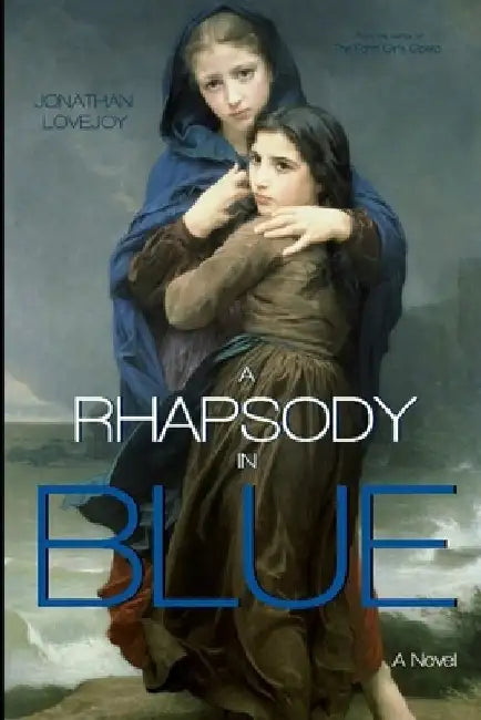 A Rhapsody in Blue by Jonathan Lovejoy