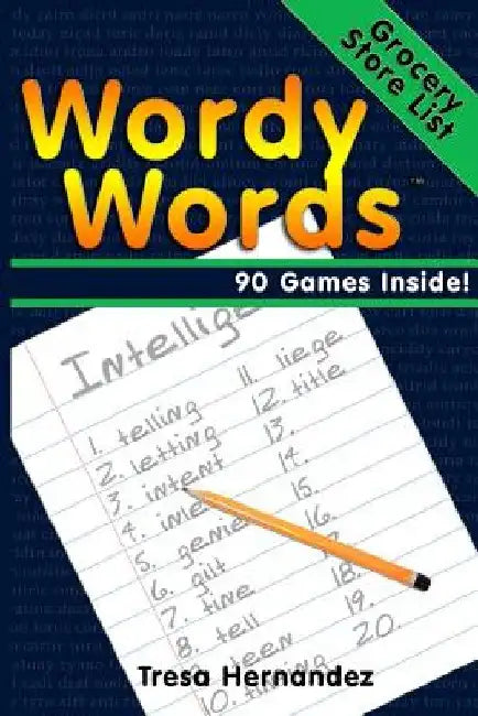 WordyWords: Grocery Store List Edition by Nicole Hernandez